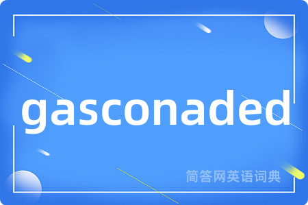 gasconaded
