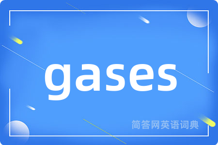 gases