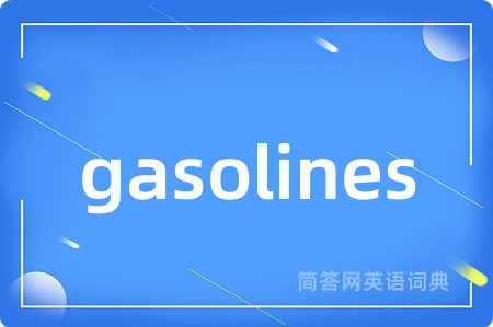 gasolines