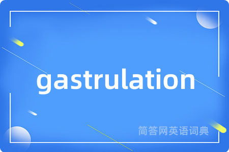 gastrulation