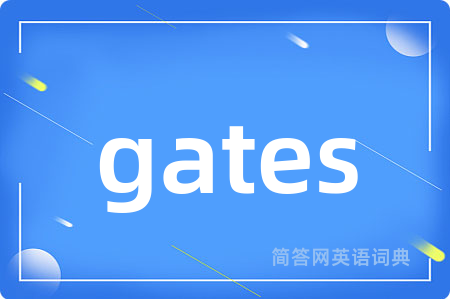 gates