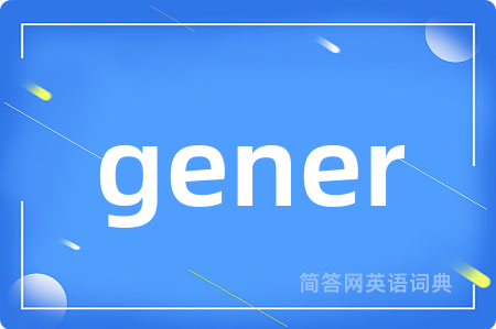 gener