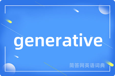 generative