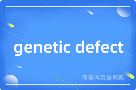 genetic defect