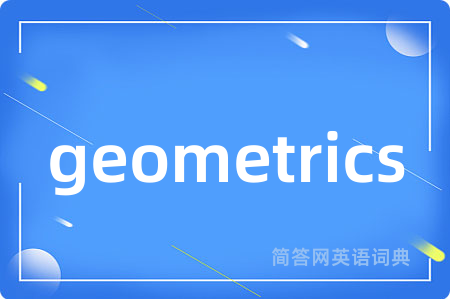 geometrics