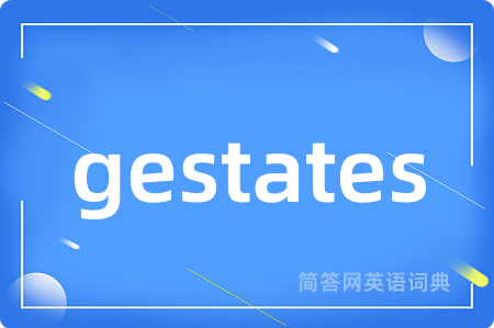 gestates