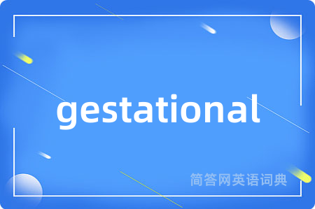 gestational