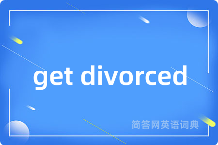 get divorced