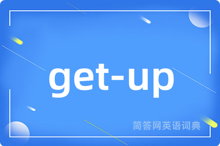 get-up