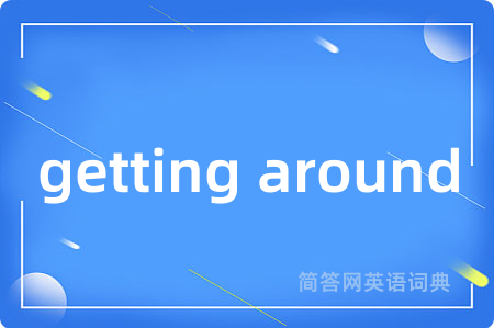 getting around