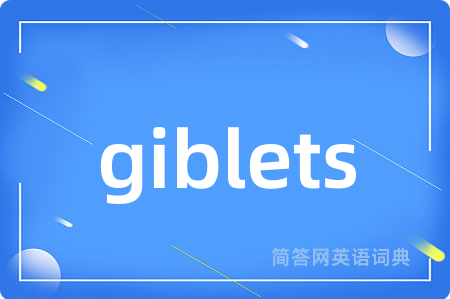 giblets