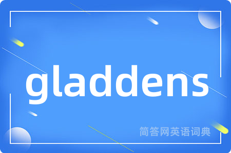 gladdens