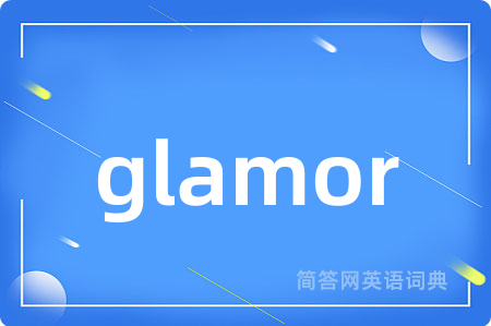 glamor