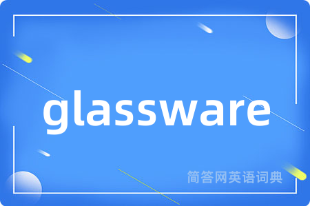 glassware