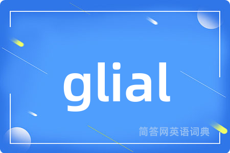 glial