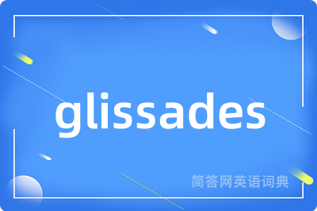 glissades