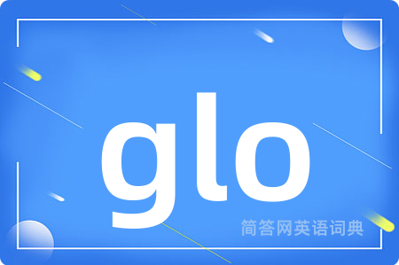 glo