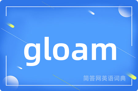 gloam