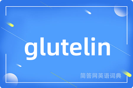 glutelin