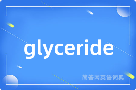 glyceride