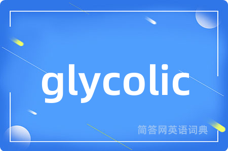 glycolic
