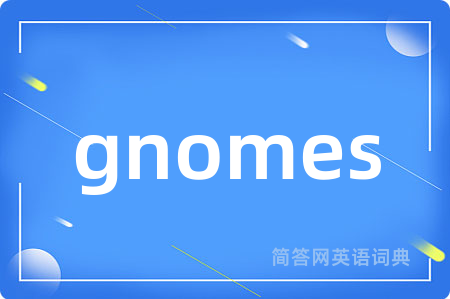gnomes