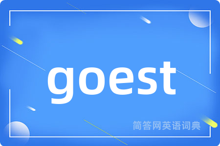 goest