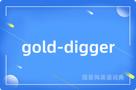 gold-digger