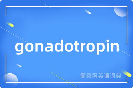 gonadotropin