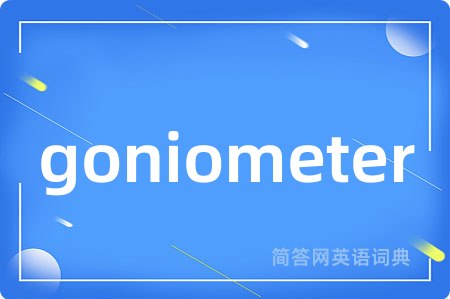 goniometer