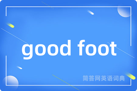 good foot