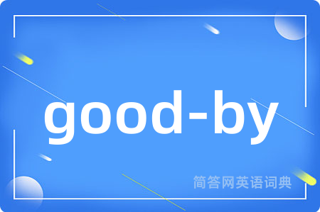 good-by