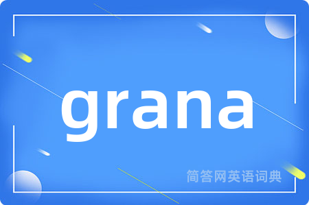 grana