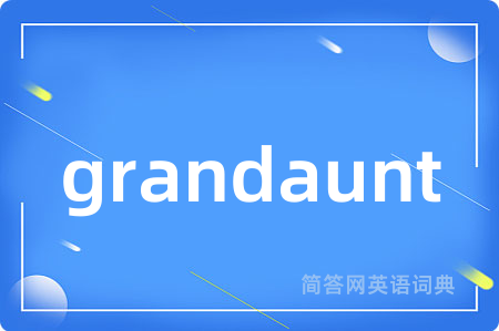 grandaunt