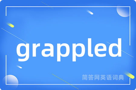 grappled