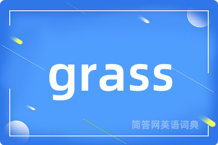 grass
