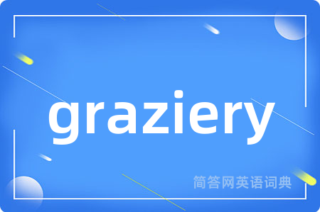 graziery