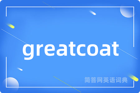 greatcoat