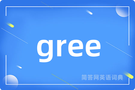 gree