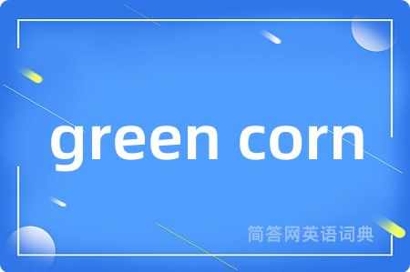 green corn