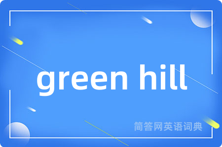 green hill