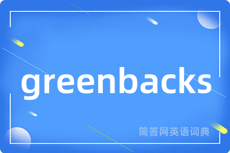 greenbacks