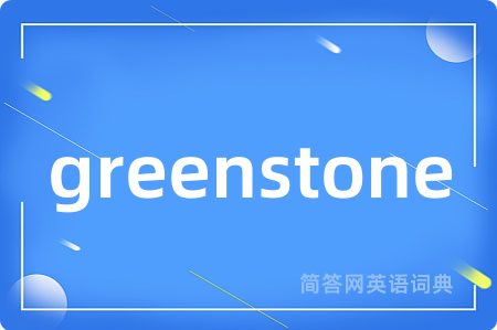 greenstone
