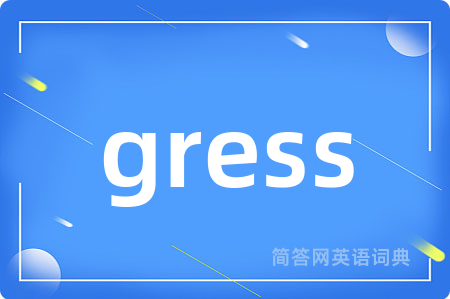 gress
