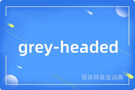 grey-headed