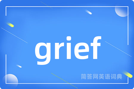 grief