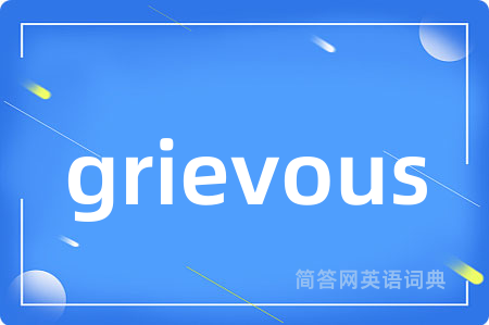 grievous