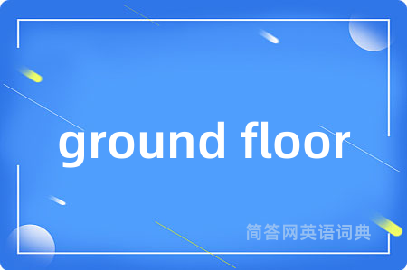 ground floor