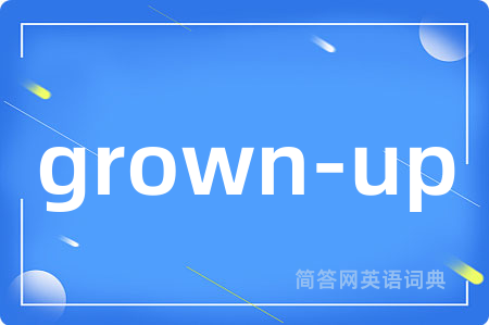 grown-up