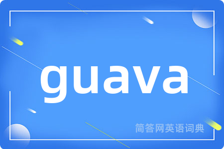 guava